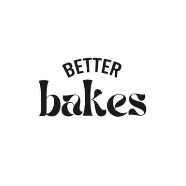 Better Bakes